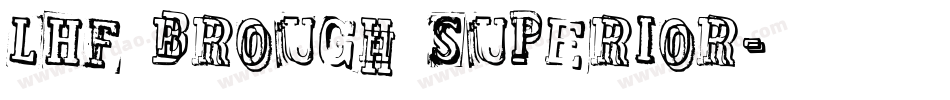 LHF Brough Superior字体转换